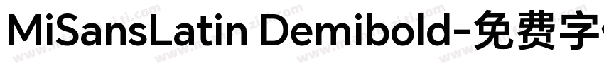 MiSansLatin Demibold字体转换